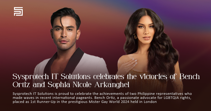 Sysprotech IT Solutions celebrates the victories of Bench Ortiz and Sophia Nicole Arkanghel